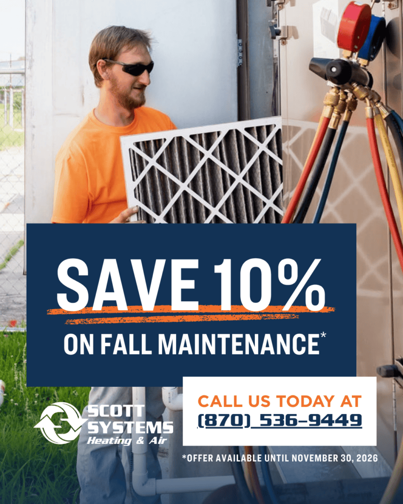 A technician replaces an air filter on a unit in this fall promo for Scott Systems Heating & Air, offering 10% off maintenance; call for service.